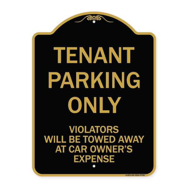 Designer Series-Tenant Parking Violators Will Be Towed Away Car Owner, 24" x 18", BG-1824-9750